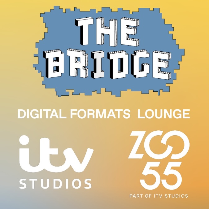 Digital Content Forum 2025 reveals details on The Bridge Digital Formats Lounge, partnered by ITV Studios and Zoo 55